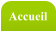 Accueil